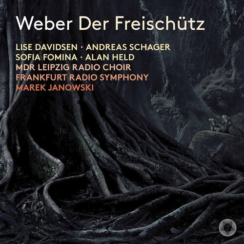 Weber: Der Freischutz / Davidsen, Schager, Janowski, Frankfurt Radio Symphony