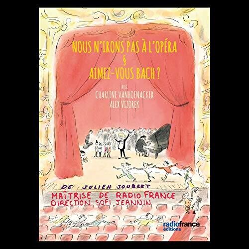 NOUS N'IRONS PAS A L'OPERA