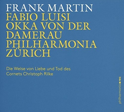 Martin: Die Weise von Liebe und Tod des Cornets Christoph Rilke