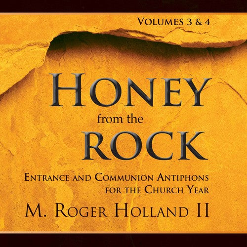 Honey from the Rock, Vols. 3 & 4