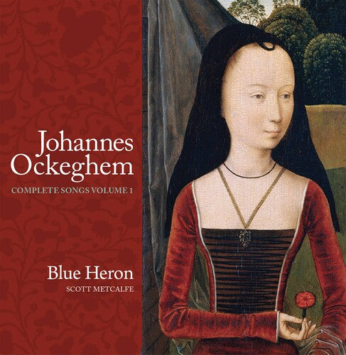 Ockeghem: Complete Songs, Vol. 1 / Metcalfe, Blue Heron