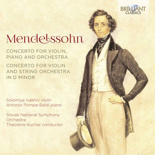 Mendelssohn: Concerto for Violin, Piano & Orchestra & Concerto for Violin in D Minor / Kuchar, Slovak National Symphony
