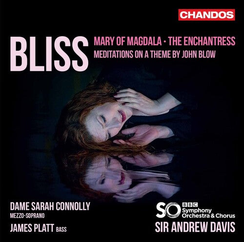 Bliss: Mary of Magdala - Enchantress / Connolly, Platt, Davis, BBC Symphony