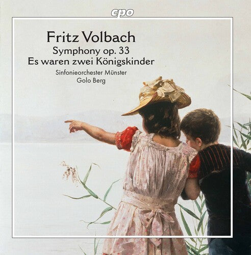 Volbach: Syphony, Op. 33 & Es waren zwei Konigskinder / Berg, Munster Symphony