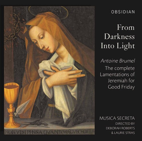 From Darkness Into Light - The complete Lamentations of Jere