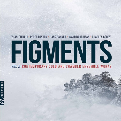 Figments, Vol. 2 - Contemporary Solo and Chamber Ensemble Wo