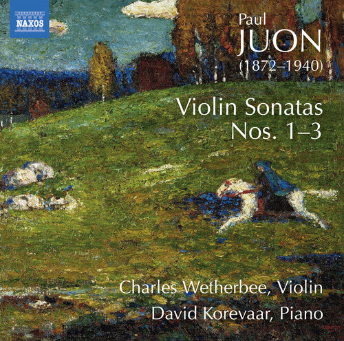 Juon: Violin Sonatas Nos. 1-3