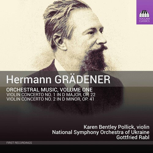 Grädener: Orchestral Music, Vol. 1 - Violin Concertos Nos. 1