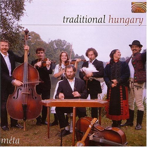 Meta Folk Band: Traditional Hungary