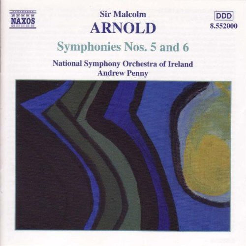 Arnold: Symphonies No 5 and 6 / Penny, Ireland National So