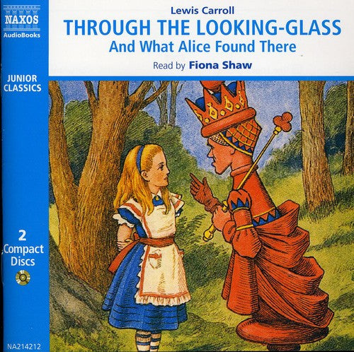 Through the Looking Glass / Lewis Carroll (abridged) [2 CDs]