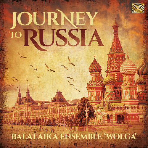 Journey to Russia / Balalaika Ensemble Wolga