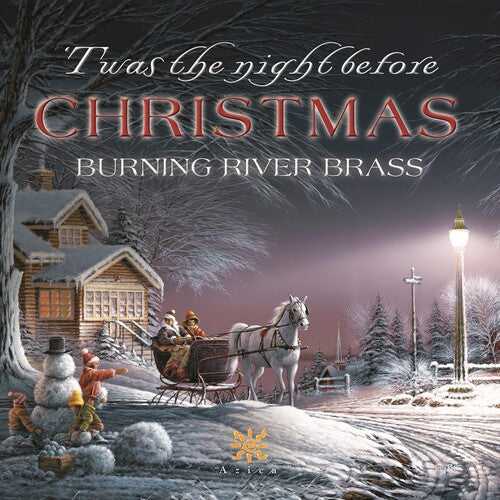 'Twas the Night Before Christmas / Burning River Brass