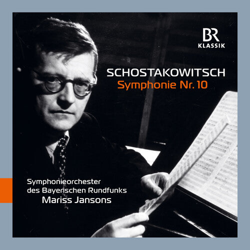 Shostakovich: Symphony No. 10 / Jansons, Bavarian Radio Symphony