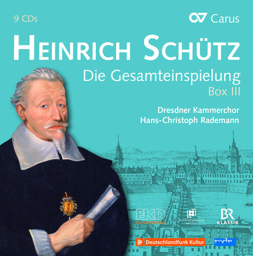 Schutz: Complete Recording, Box III / Rademann, Dresden Chamber Choir