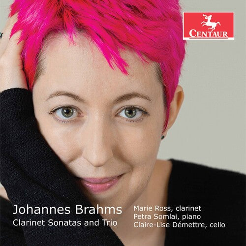 Brahms: Clarinet Sonatas and Trio