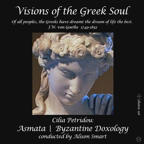 Visions of the Greek Soul