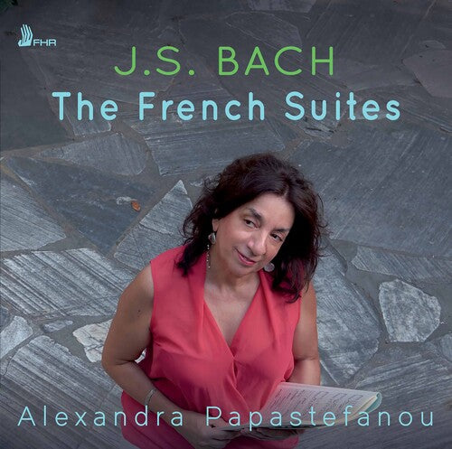 J.S. Bach: The French Suites