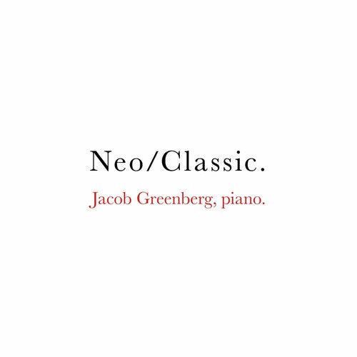 Neo/Classic / Jacob Greenberg