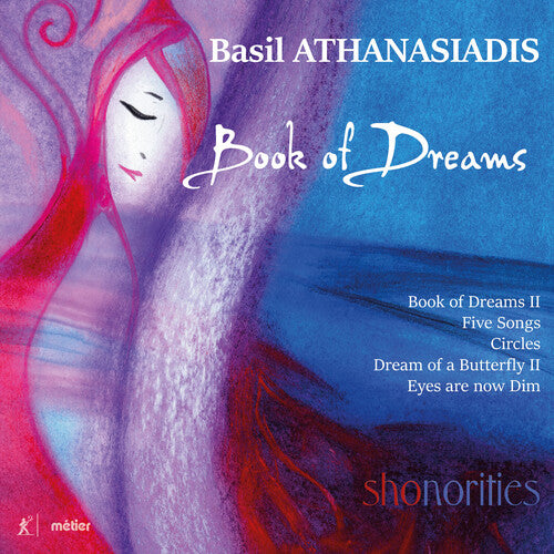 Athanasiadis: Book of Dreams / Shonorities