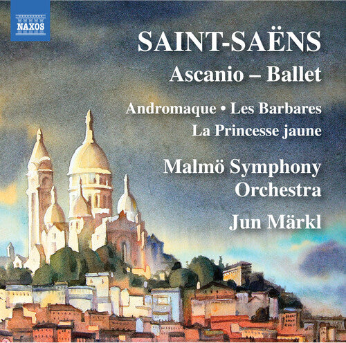 Saint-Saens: Ascanio Ballet & Overtures / Märkl, Malmö Symphony