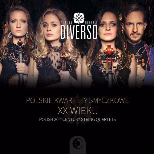 20th Century Polish String Quartets / Diverso String Quartet