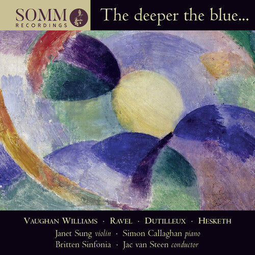 The Deeper the Blue... / Steen, Britten Sinfonia