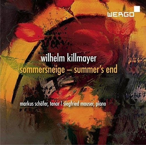 Killmayer: Sommersneige - Summer's End