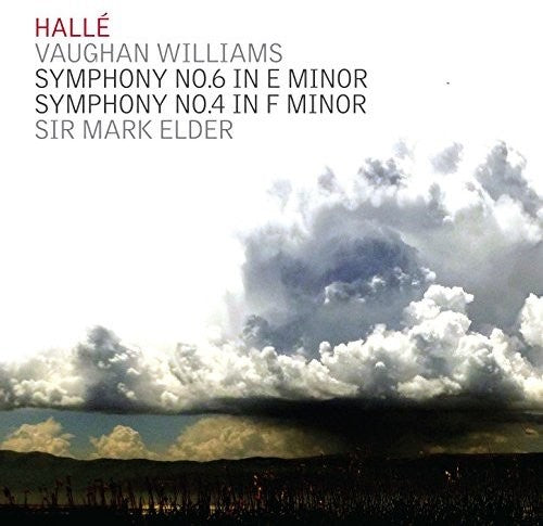 Vaughan Williams: Symphonies Nos. 4 & 6 / Elder, Halle