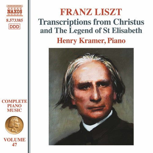 Liszt: Complete Piano Music, Vol. 47 / Kramer