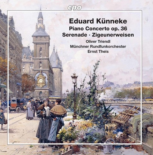 Kunneke: Piano Concerto, Serenade & Zigunerweisen / Theis, Munich Radio Orchestra