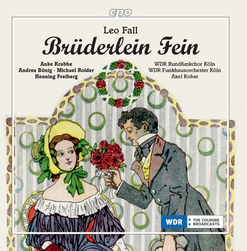 Fall: Brüderlein Fein / WDR Funkhausorchester Koln