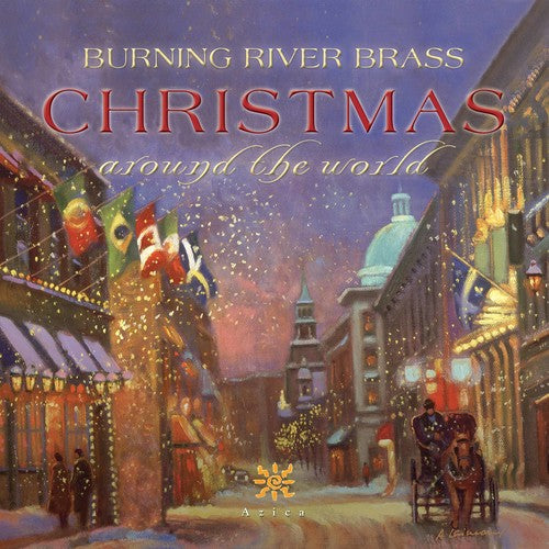 Christmas Around the World / Burning River Brass