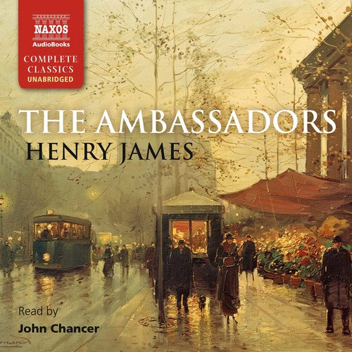 The Ambassadors (Unabridged)