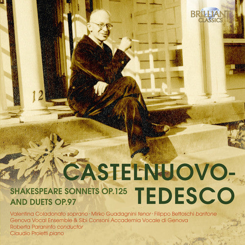 Castelnuovo-Tedesco: 28 Shakespeare Sonnets - 3 Shakespeare