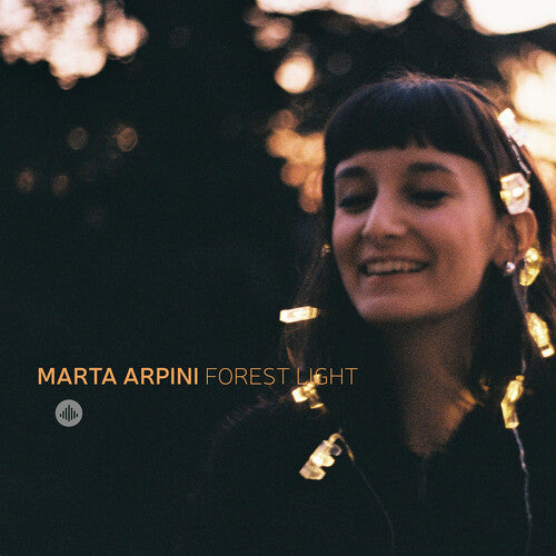 MARTA ARPINI & FOREST LIGHT