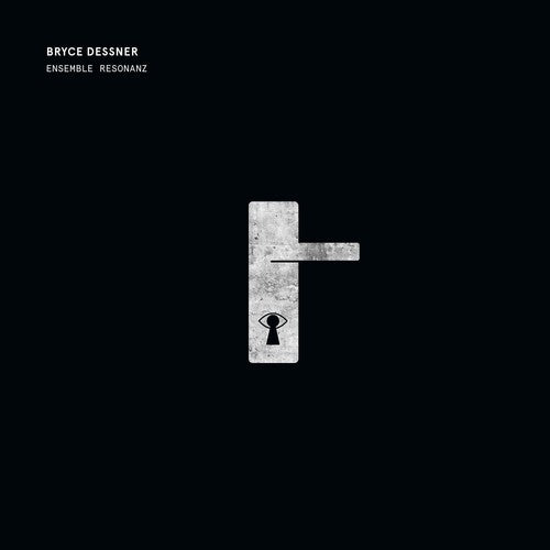 Dessner: Tenebre / Sumney, Ensemble Resonanz