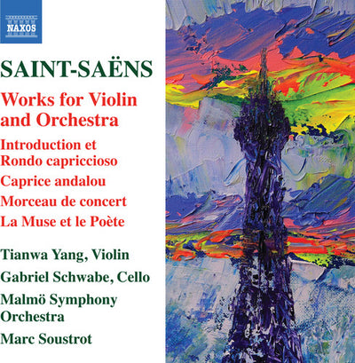 Saint-Saëns: Works for Violin & Orchestra / Tianwa Yang, Schwabe, Soustrot, Malmö Symphony
