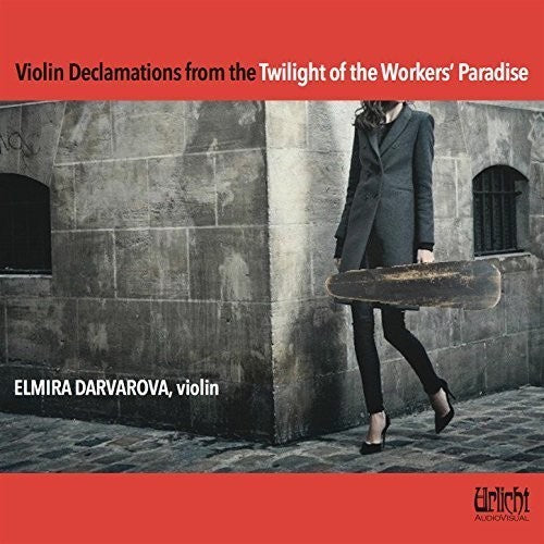 VIOLIN DECLAMATIONS FROM THE TWILIGHT OF THE WORKE
