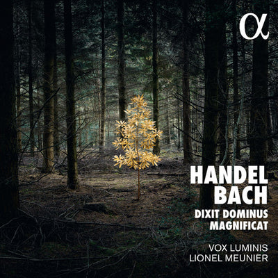 Handel: Dixit Dominus - Bach: Magnificat / Meunier, Vox Luminis