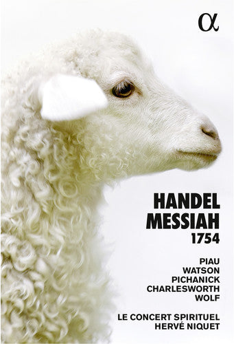 Handel: Messiah (1754 Version) / Piau, Niquet, Le Concert Spirituel