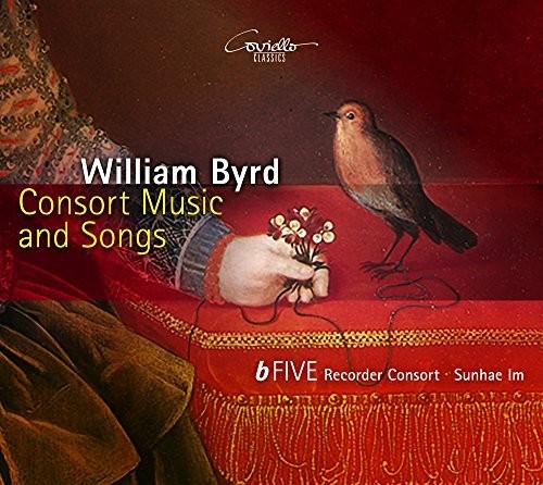 Byrd: Consort Music & Songs
