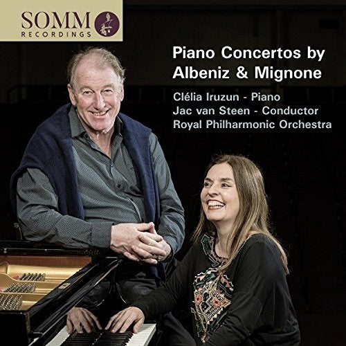 Albeniz & Mignone: Piano Concertos / Iruzun, Steen, Royal Philharmonic Orchestra