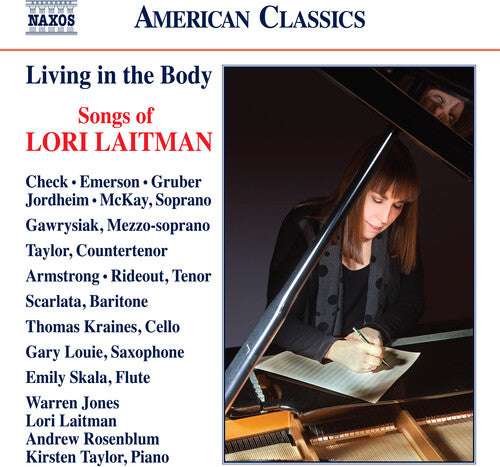 Living in the Body - Songs of Lori Laitman [2 CDs]