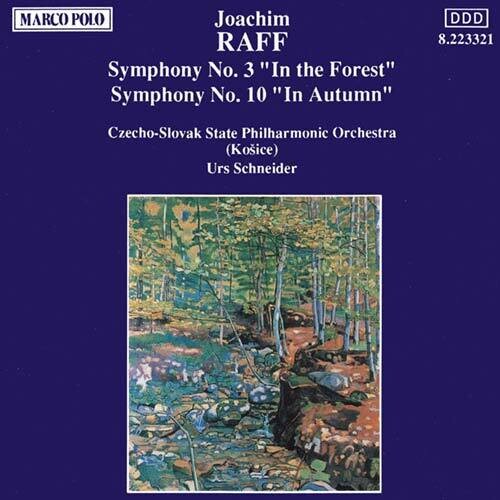 Raff: Symphonies 3 & 10 / Schneider, Cssr State Po