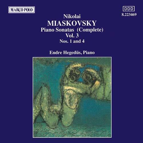 Miaskovsky: Piano Sonatas Vol 3 / Endre Hegedüs