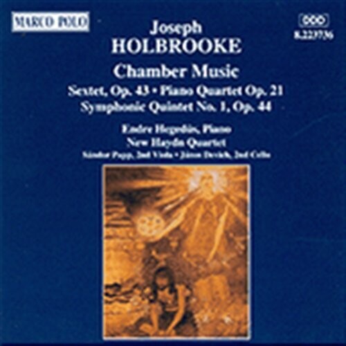 Holbrooke: Piano Quartet Op 21, Etc / Hegedüs, Papp, Et Al