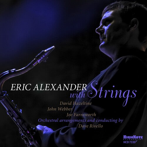 Eric Alexander with Strings