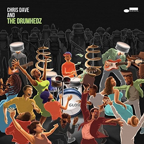 CHRIS DAVE & THE DRUMHEDZ