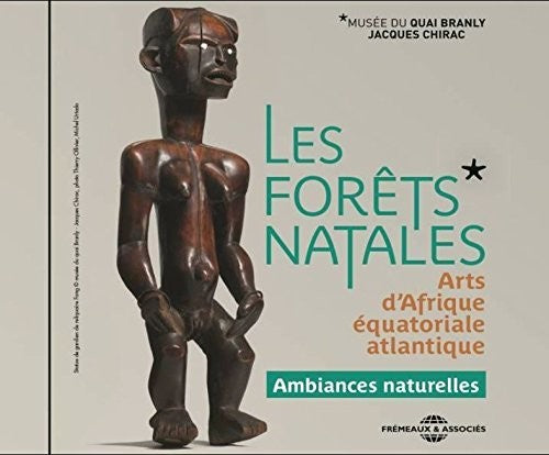 LES FORETS NATALES